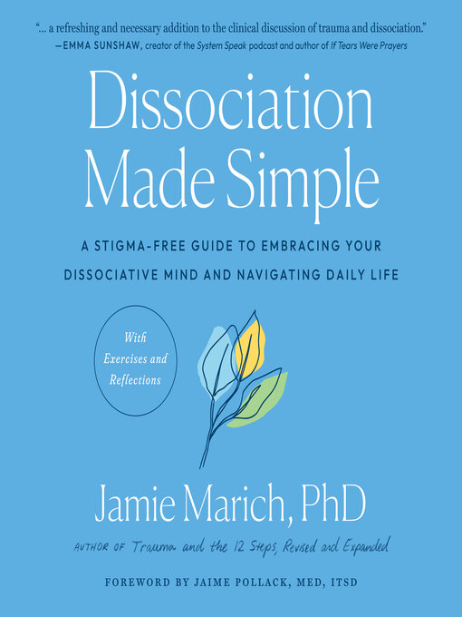 Title details for Dissociation Made Simple by Jamie Marich, PHD - Available